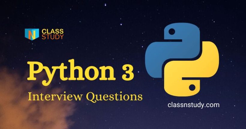python interview questions class n study