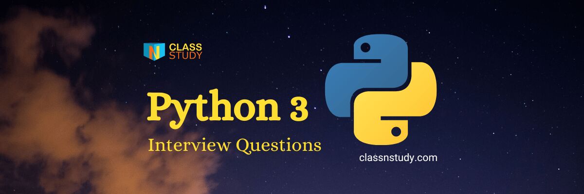 python interview questions class n study