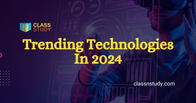 top 10 technologies to learn in 2024 trending technologies in 2024